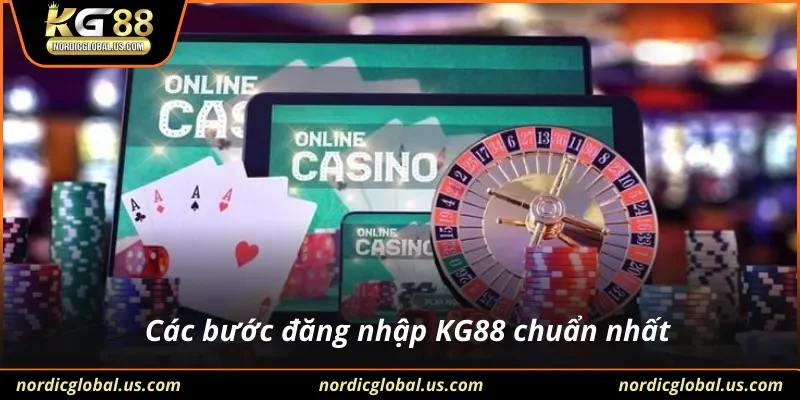 Các bước đăng nhập KG88 chuẩn nhất