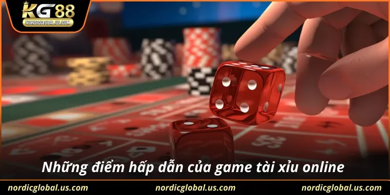 Những điểm hấp dẫn của game tài xỉu online