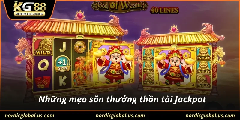 Những mẹo săn thưởng thần tài Jackpot